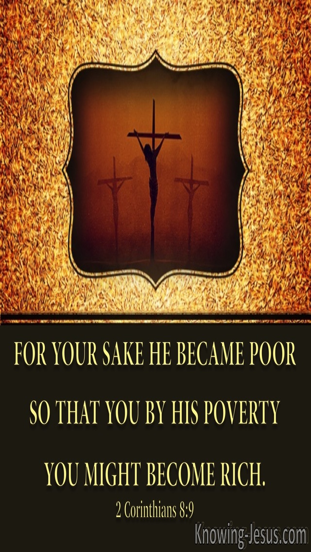 2 Corinthians 8:9 He Became Poor (gold)